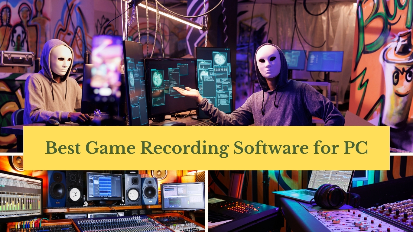 Best Game Recording Software for PC